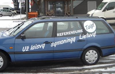 Už laisvą sąmonigą Lietuvą! - Referendume TAIP Už laisvą sąmonigą Lietuvą! - Referendume TAIP